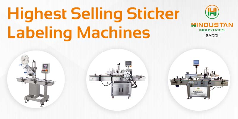 Highest Selling Sticker Labeling Machines