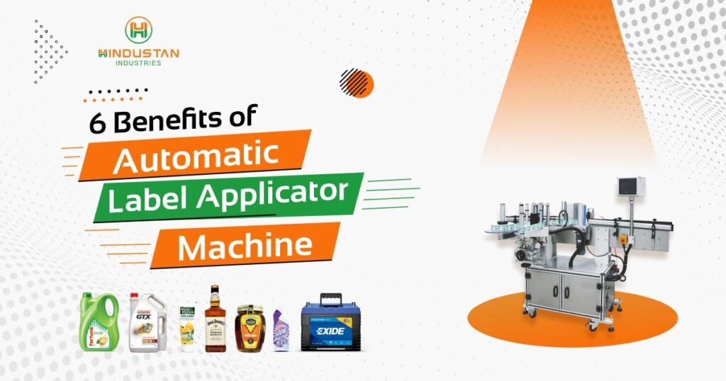 benefits of automatic label applicator machine