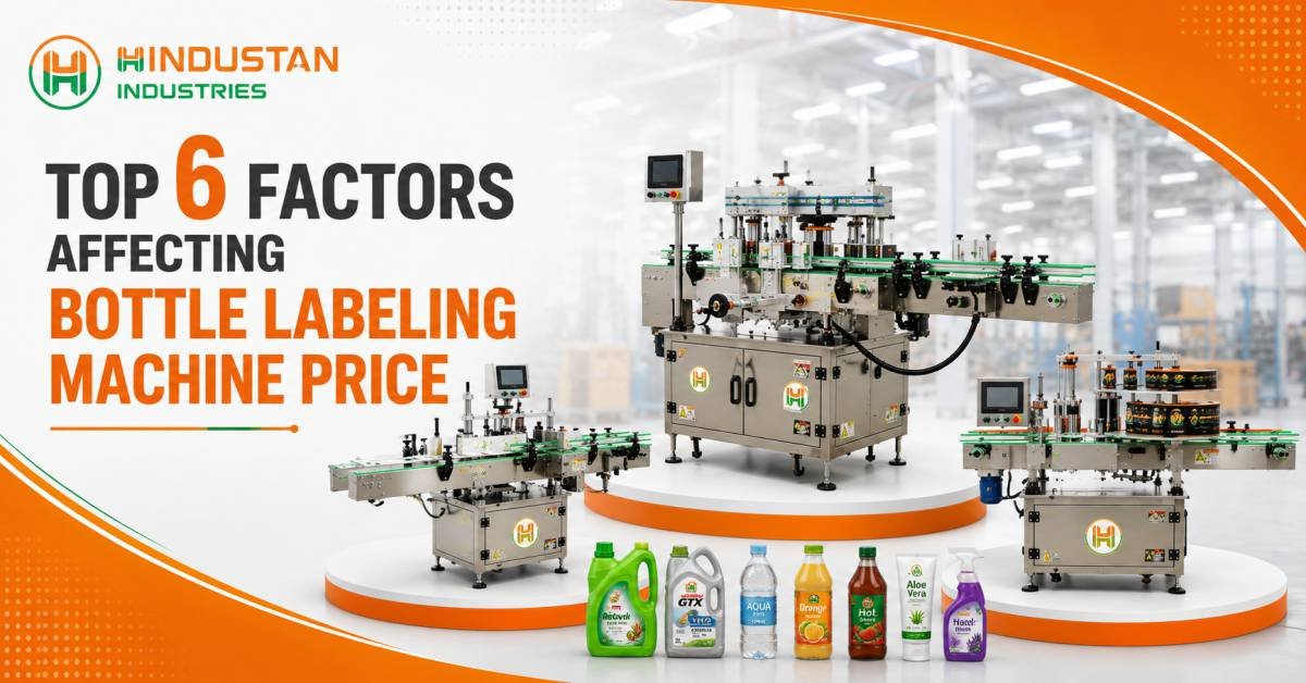 Top 6 Factors Affecting Bottle Labeling Machine Price
